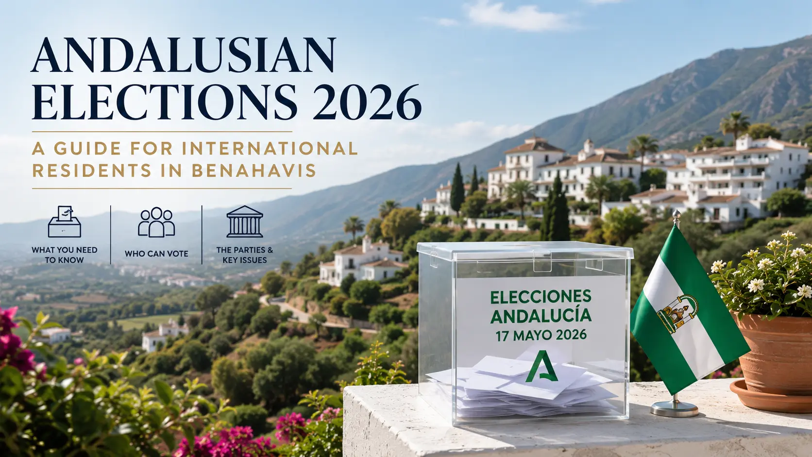 2026 Andalusian election results and what they mean for Benahavis and the Costa del Sol